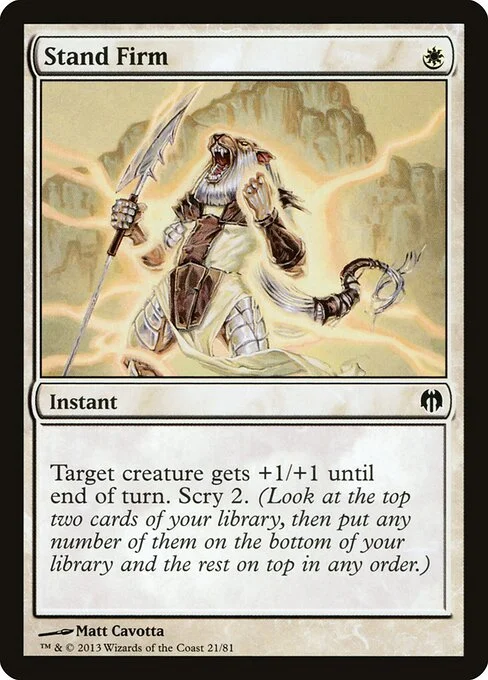 Stand Firm, carta Magic di tipo Instant illustrata da Matt Cavotta