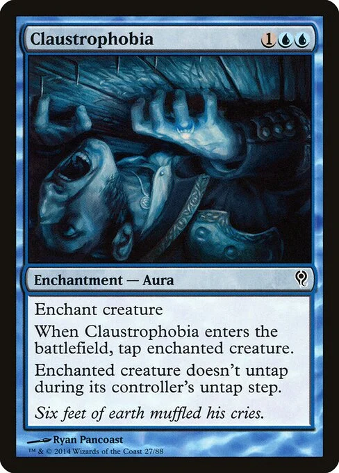 Claustrophobia, carta Magic di tipo Enchantment — Aura illustrata da Ryan Pancoast