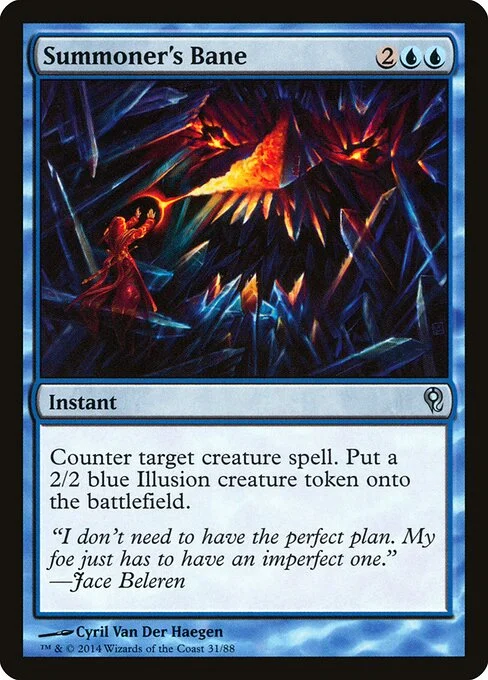 Summoner's Bane, carta Magic di tipo Instant illustrata da Cyril Van Der Haegen