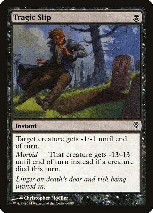 Tragic Slip, carta Magic di tipo Instant illustrata da Christopher Moeller