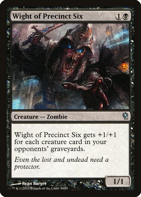Wight of Precinct Six, carta Magic di tipo Creature — Zombie illustrata da Ryan Barger