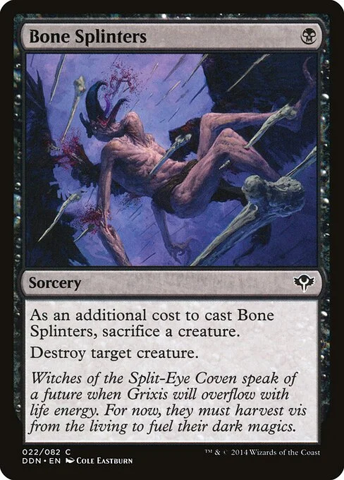 Bone Splinters, carta Magic di tipo Sorcery illustrata da Cole Eastburn