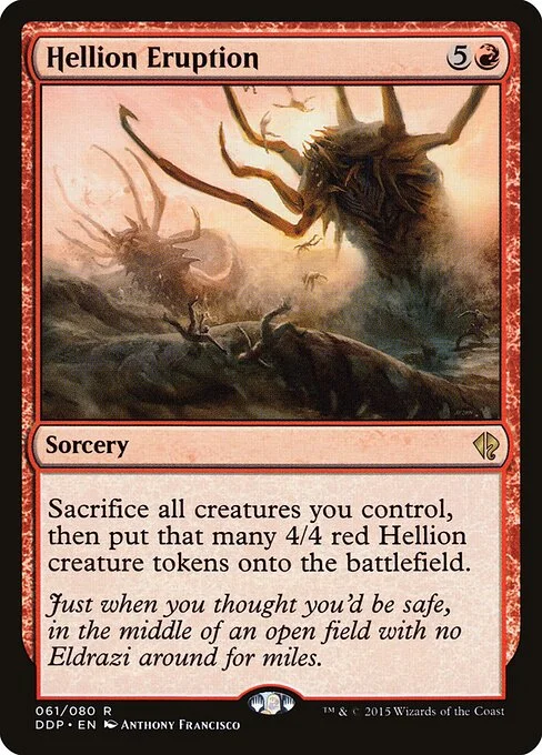 Hellion Eruption, carta Magic di tipo Sorcery illustrata da Anthony Francisco