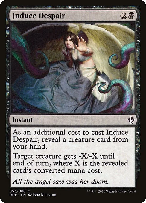 Induce Despair, carta Magic di tipo Instant illustrata da Igor Kieryluk