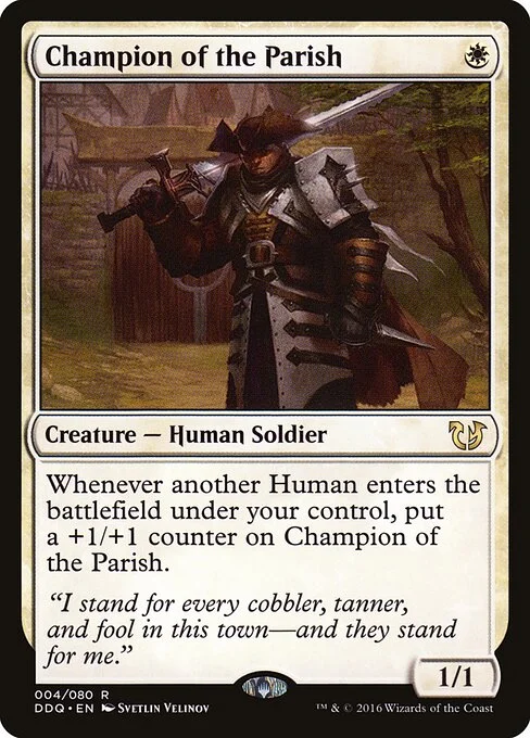 Champion of the Parish, carta Magic di tipo Creature — Human Soldier illustrata da Svetlin Velinov