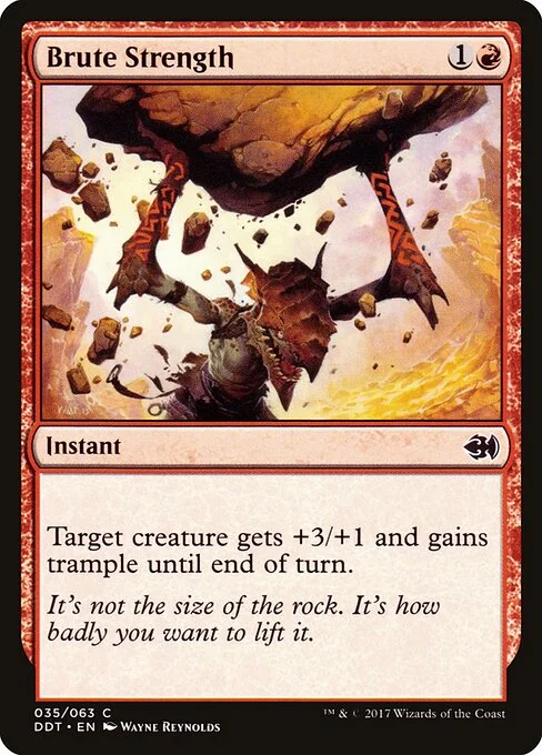 Brute Strength, carta Magic di tipo Instant illustrata da Wayne Reynolds