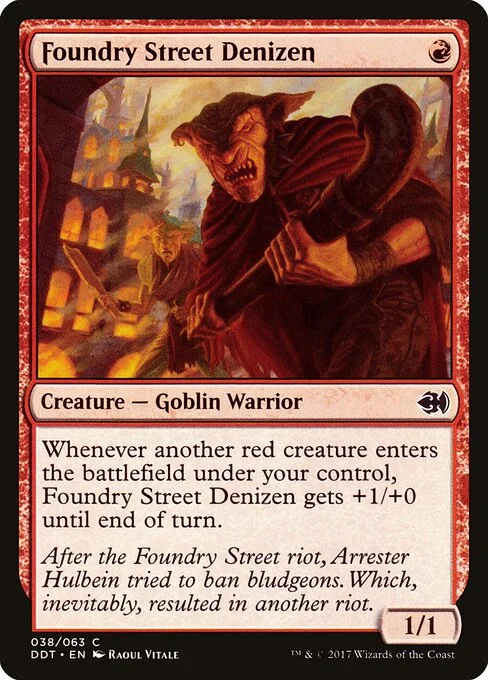 Foundry Street Denizen, carta Magic di tipo Creature — Goblin Warrior illustrata da Raoul Vitale
