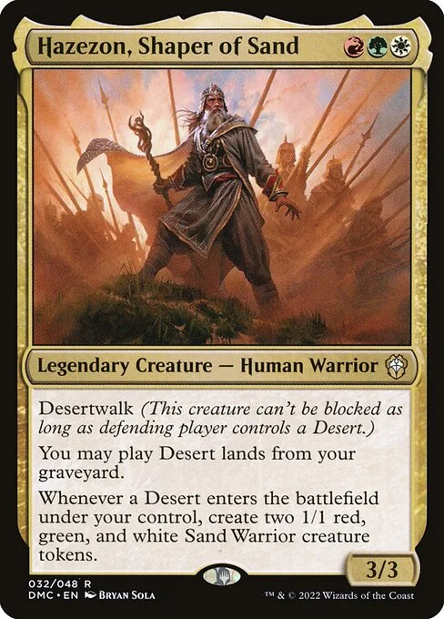 Hazezon, Shaper of Sand, carta Magic di tipo Legendary Creature — Human Warrior illustrata da Bryan Sola