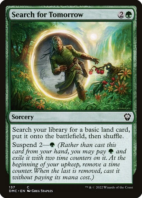 Search for Tomorrow, carta Magic di tipo Sorcery illustrata da Greg Staples