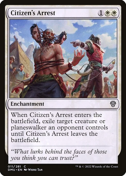 Citizen's Arrest, carta Magic di tipo Enchantment illustrata da Wisnu Tan