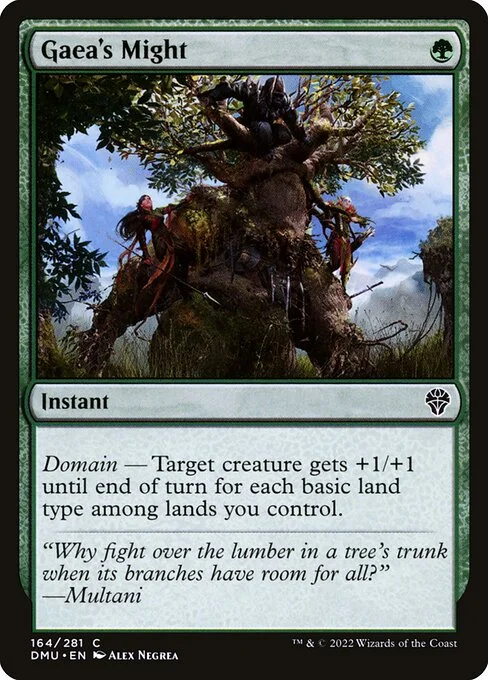 Gaea's Might, carta Magic di tipo Instant illustrata da Alex Negrea