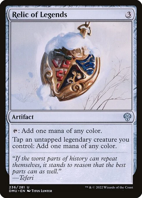 Relic of Legends, carta Magic di tipo Artifact illustrata da Titus Lunter