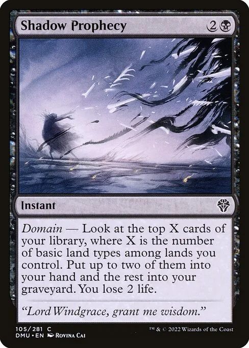Shadow Prophecy, carta Magic di tipo Instant illustrata da Rovina Cai