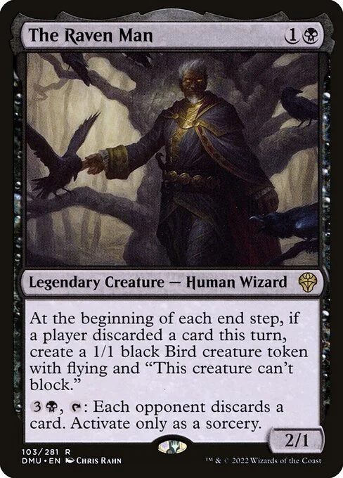 The Raven Man, carta Magic di tipo Legendary Creature — Human Wizard illustrata da Chris Rahn