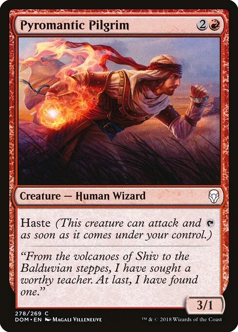 Pyromantic Pilgrim, carta Magic di tipo Creature — Human Wizard illustrata da Magali Villeneuve