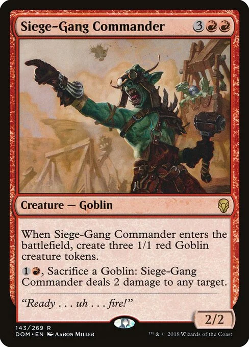 Siege-Gang Commander, carta Magic di tipo Creature — Goblin illustrata da Aaron Miller