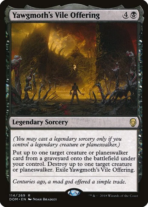 Yawgmoth's Vile Offering, carta Magic di tipo Legendary Sorcery illustrata da Noah Bradley