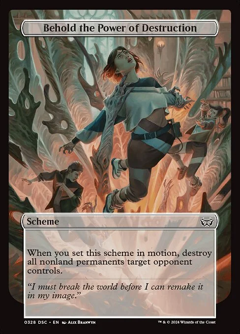 Behold the Power of Destruction, carta Magic di tipo Scheme illustrata da Alix Branwyn