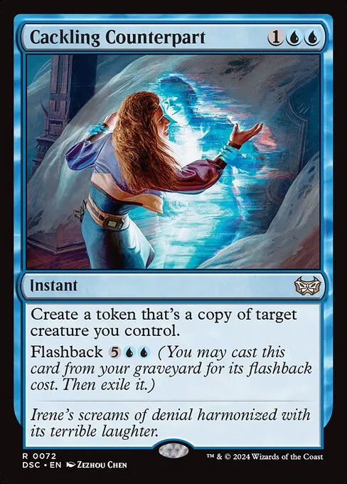 Cackling Counterpart, carta Magic di tipo Instant illustrata da Zezhou Chen