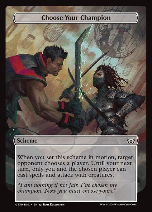 Choose Your Champion, carta Magic di tipo Scheme illustrata da Pavel Kolomeyets