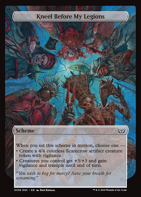 Kneel Before My Legions, carta Magic di tipo Scheme illustrata da Dave Kendall