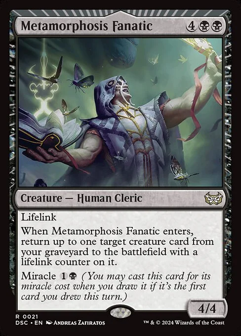 Metamorphosis Fanatic, carta Magic di tipo Creature — Human Cleric illustrata da Andreas Zafiratos