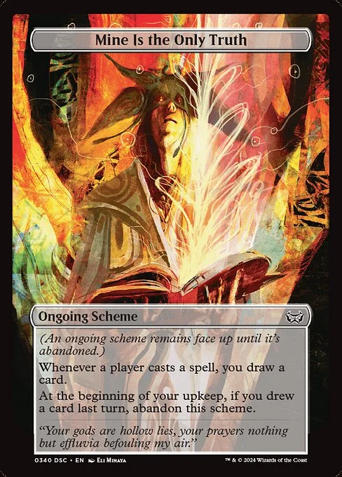 Mine Is the Only Truth, carta Magic di tipo Ongoing Scheme illustrata da Eli Minaya