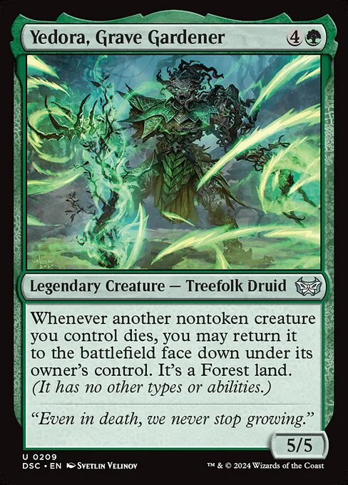 Yedora, Grave Gardener, carta Magic di tipo Legendary Creature — Treefolk Druid illustrata da Svetlin Velinov