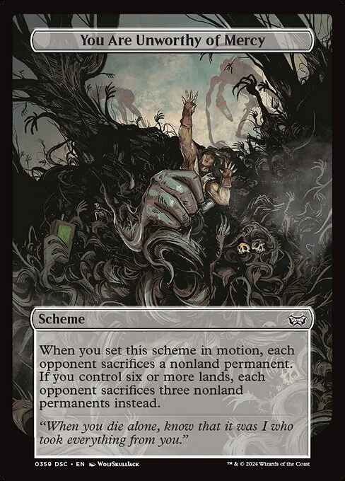 You Are Unworthy of Mercy, carta Magic di tipo Scheme illustrata da WolfSkullJack