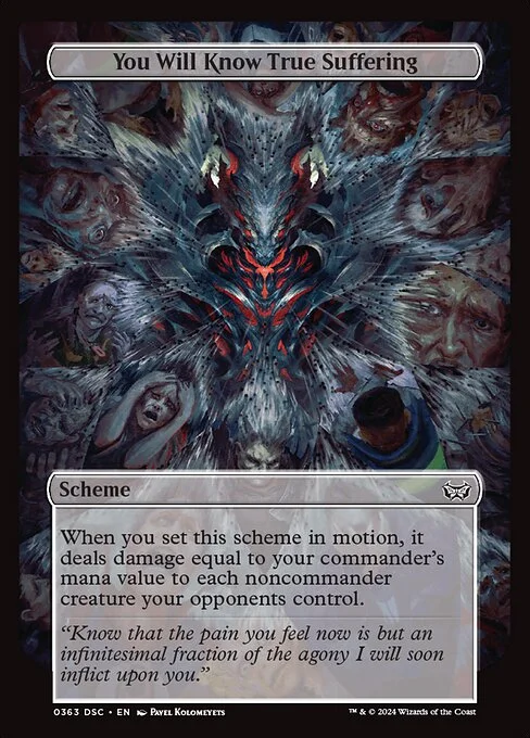 You Will Know True Suffering, carta Magic di tipo Scheme illustrata da Pavel Kolomeyets