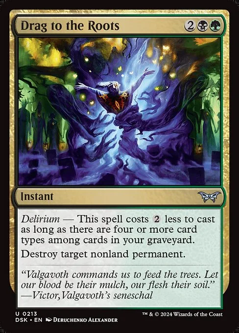 Drag to the Roots, carta Magic di tipo Instant illustrata da Deruchenko Alexander