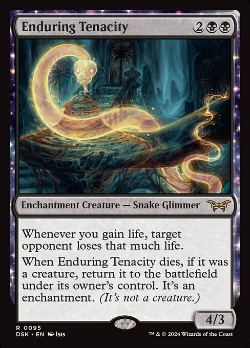 Enduring Tenacity, carta Magic di tipo Enchantment Creature — Snake Glimmer illustrata da Isis