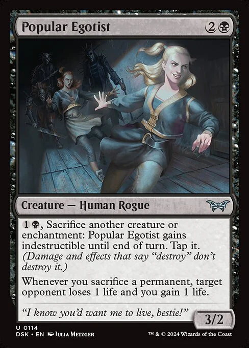 Popular Egotist, carta Magic di tipo Creature — Human Rogue illustrata da Julia Metzger