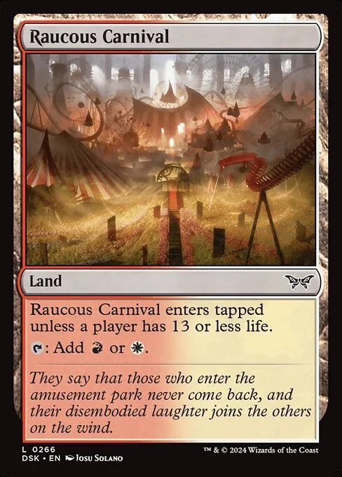 Raucous Carnival, carta Magic di tipo Land illustrata da Josu Solano