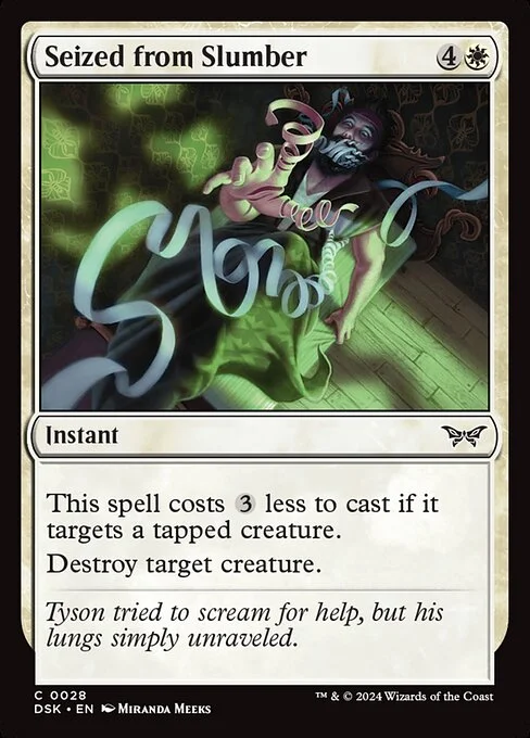 Seized from Slumber, carta Magic di tipo Instant illustrata da Miranda Meeks