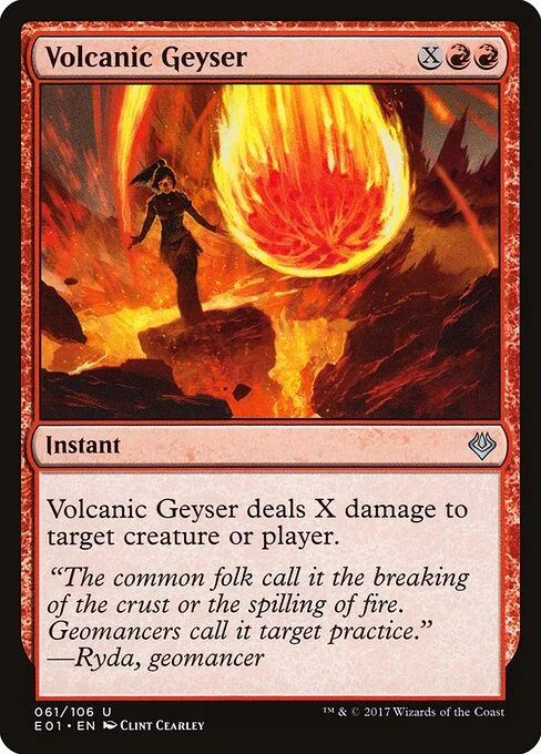Volcanic Geyser, carta Magic di tipo Instant illustrata da Clint Cearley