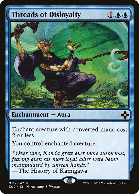 Threads of Disloyalty, carta Magic di tipo Enchantment — Aura illustrata da Anthony S. Waters