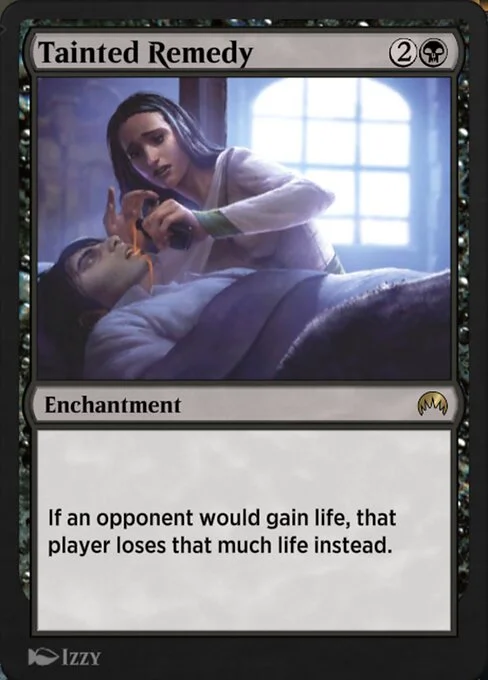 Tainted Remedy, carta Magic di tipo Enchantment illustrata da Izzy