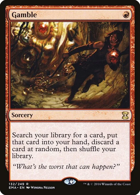 Gamble, carta Magic di tipo Sorcery illustrata da Winona Nelson