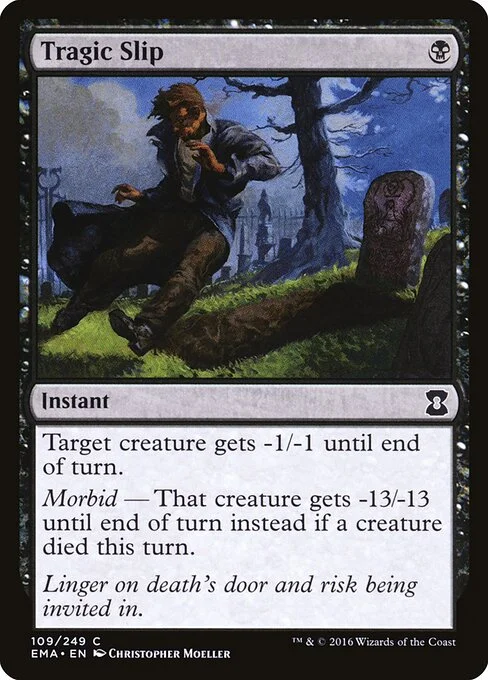 Tragic Slip, carta Magic di tipo Instant illustrata da Christopher Moeller
