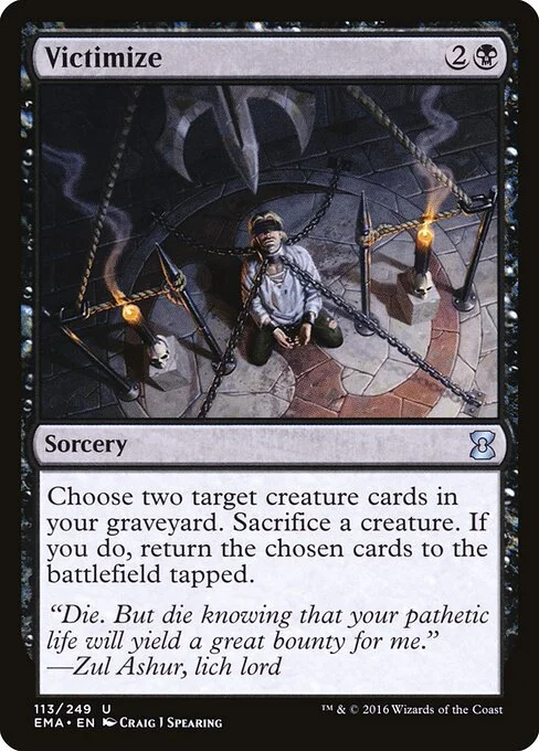 Victimize, carta Magic di tipo Sorcery illustrata da Craig J Spearing