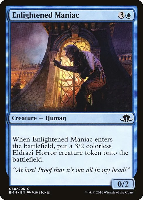 Enlightened Maniac, carta Magic di tipo Creature — Human illustrata da Jaime Jones