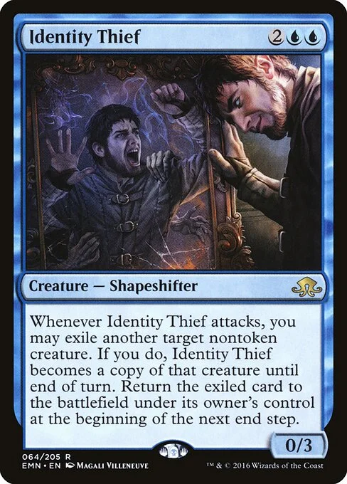 Identity Thief, carta Magic di tipo Creature — Shapeshifter illustrata da Magali Villeneuve