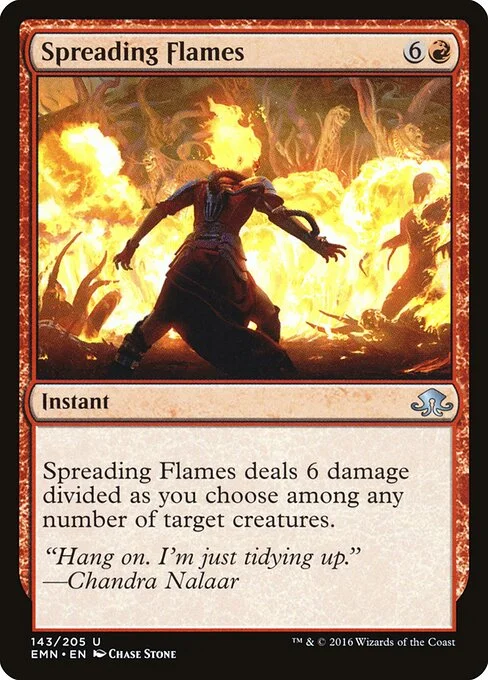 Spreading Flames, carta Magic di tipo Instant illustrata da Chase Stone