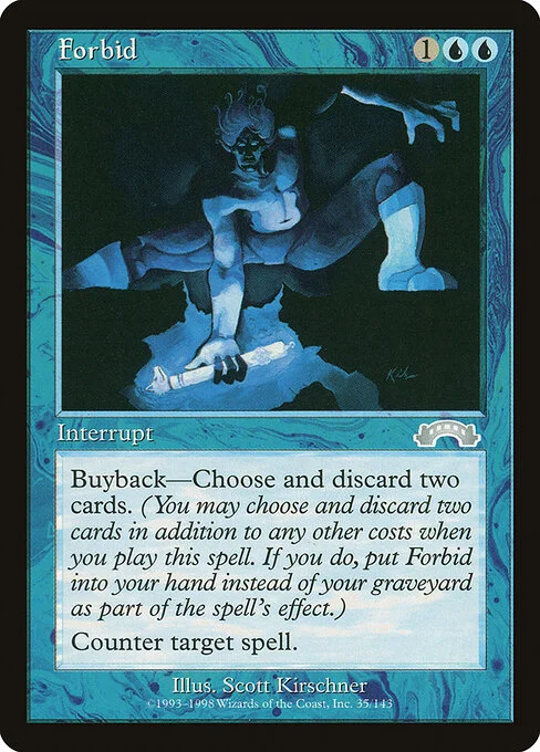Forbid, carta Magic di tipo Instant illustrata da Scott Kirschner