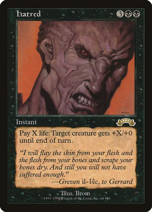 Hatred, carta Magic di tipo Instant illustrata da Brom