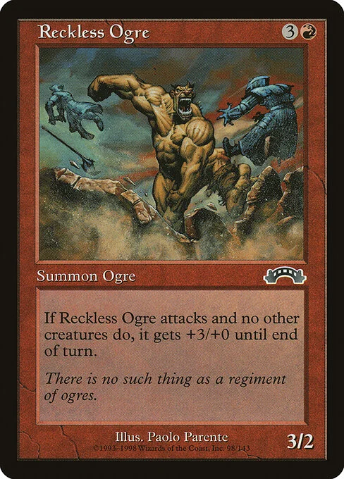 Reckless Ogre, carta Magic di tipo Creature — Ogre illustrata da Paolo Parente