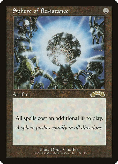 Sphere of Resistance, carta Magic di tipo Artifact illustrata da Doug Chaffee