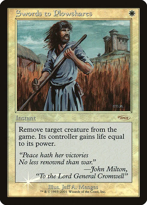 Swords to Plowshares, carta Magic di tipo Instant illustrata da Jeff A. Menges