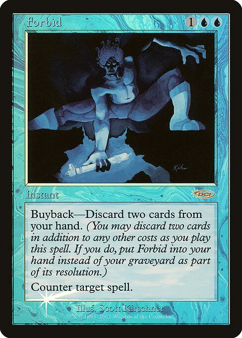 Forbid, carta Magic di tipo Instant illustrata da Scott Kirschner